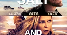 Salt and Fire film complet