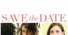 Save the Date (2012) stream