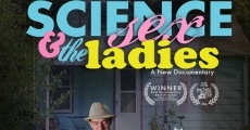 Science Sex and the Ladies (2014)