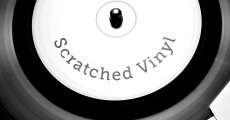 Scratched Vinyl film complet