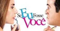 Se Eu Fosse Você (2006) stream