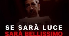 Se sarà luce sarà bellissimo - Moro: Un'altra storia (2005) stream