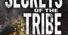 Película Secrets of the Tribe