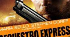 Secuestro express (2005)