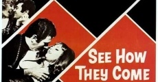 See How They Come (1968) stream