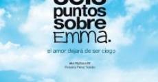 Seis puntos sobre Emma (2011) stream