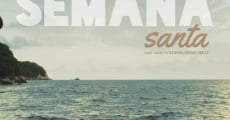 Semana Santa film complet