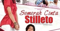 Película Semerah Cinta Stilleto