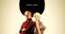 Semi Colin film complet