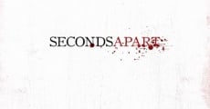 Seconds Apart - Blood Brothers