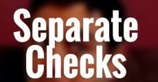 Separate Checks film complet
