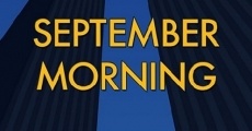 Filme completo September Morning