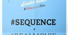 #Sequence (#LittleSecretFilm)