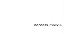 Seres humanos (2001) stream