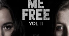 Set Me Free: Vol. II (2016)