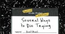 Película Several Ways to Die Trying