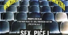 Sex pice i krvoprolice (2004)