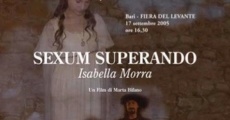 Sexum superando: Isabella Morra