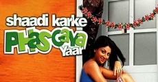 Shaadi Karke Phas Gaya Yaar (2006) stream