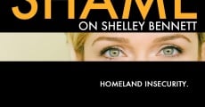 Shame on Shelley Bennett (2012)