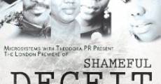 Shameful Deceit film complet