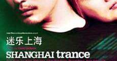 Película Shanghai Trance