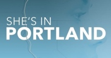 Filme completo She's In Portland