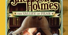 Sherlock Holmes and the Valley of Fear