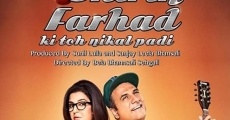 Shirin Farhad Ki Toh Nikal Padi (2012) stream