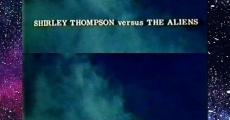 Película Shirley Thompson contra los alienígenas