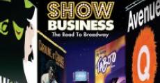 Película ShowBusiness: The Road to Broadway