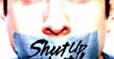 Shut Up and Do It! (2007) stream