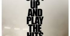 Shut Up and Play the Hits