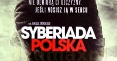 Filme completo Syberiada Polska