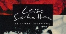 Leise Schatten (1991) stream