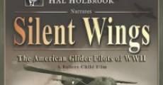 Silent Wings: The American Glider Pilots of World War II