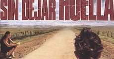 Sin dejar huella (2000)