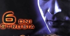 6 dni strusia film complet