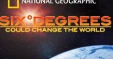 Six Degrees Could Change the World streaming