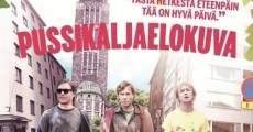 Pussikaljaelokuva film complet