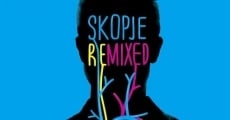 Skopje Remixed (2012)