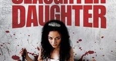 Slaughter Daughter (2012) stream