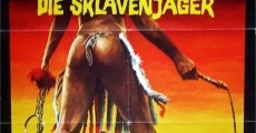 Slavers - Die Sklavenjäger streaming