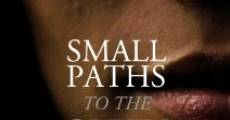 Película Small Paths to the Green Woods
