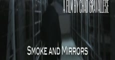 Smoke and Mirrors