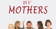 Filme completo Smothered by Mothers