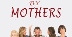 Smothered by Mothers (2019) stream