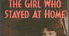 The Girl Who Stayed at Home (1919)