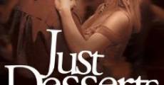 Just Desserts film complet