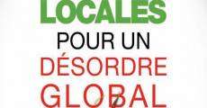 Solutions locales pour un désordre global film complet